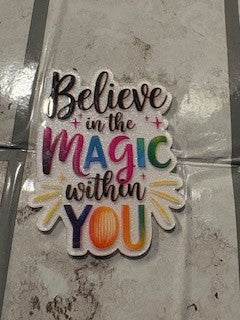 Believe In Magic